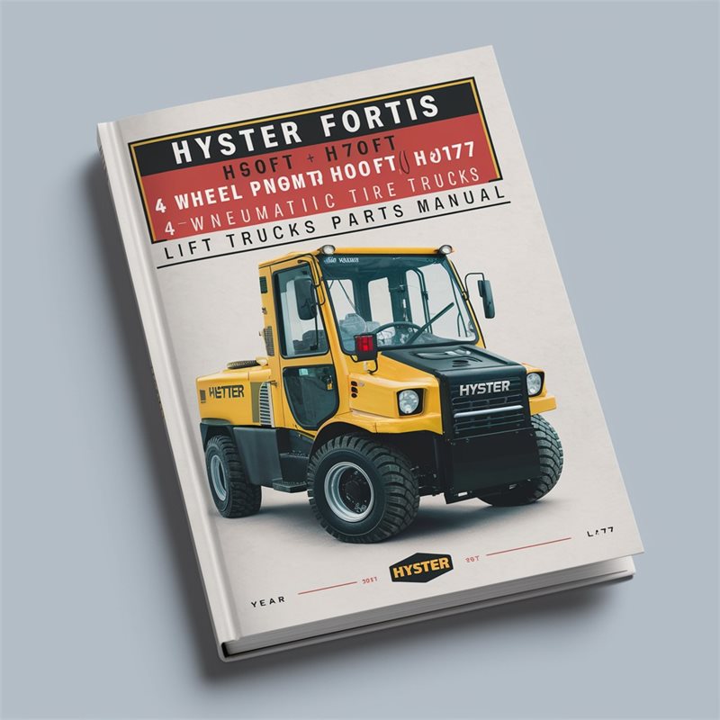 Hyster Fortis H40FT H50FT H60FT H70FT (L177) 4-Wheel Pneumatic Tire Lift Trucks Parts Manual 