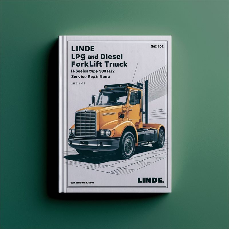 LINDE LPG And Diesel Forklift Truck H-Series TYPE 393-02 H25 H30 H35 Service Repair Manual 