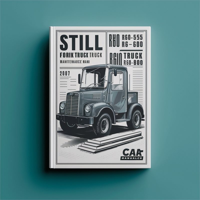 Still R60-55 R60-60 R60-70 R60-80 Fork Truck Maintenance Manual 