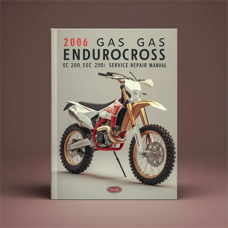 2006 GAS GAS ENDUCROSS EC 200 EC 250 EC 300 Motorcycle Service Repair Manual 