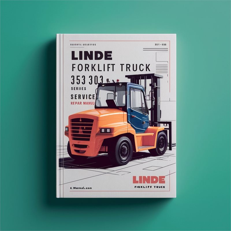 LINDE Forklift Truck 353 353-02 353-03 Series H50 H60 H70 H80 Service Repair Manual 