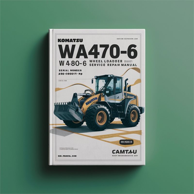 Komatsu WA470-6 WA480-6 Wheel Loader Service Repair Manual (Serial Number: A46001 and up A48001 and up) 