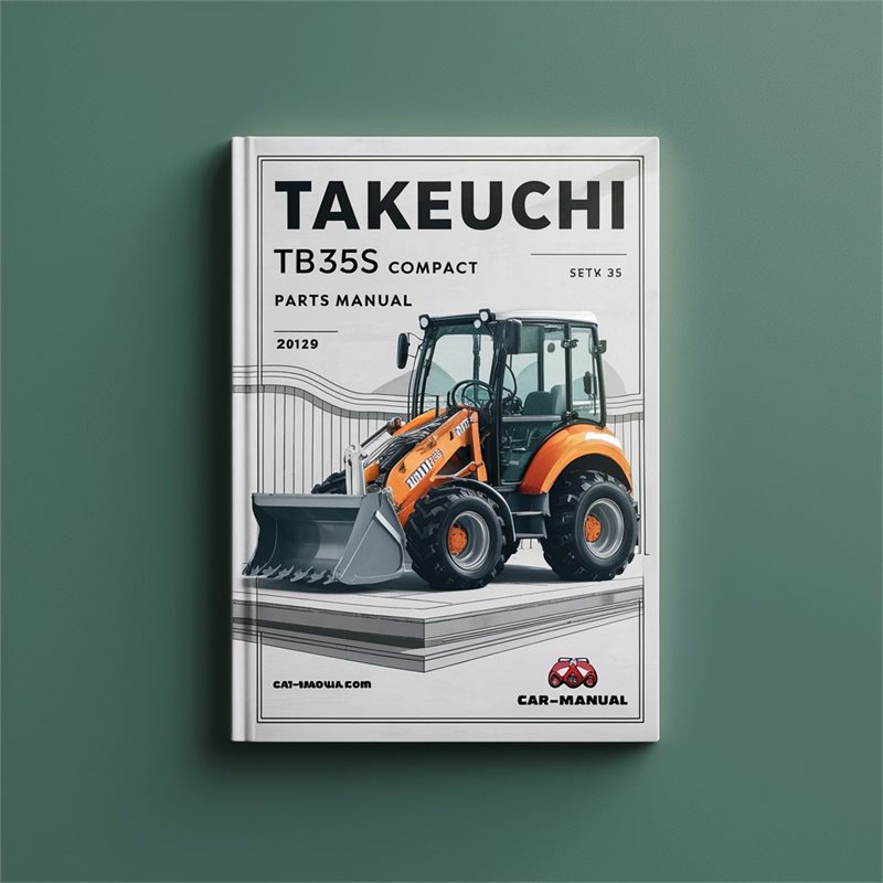 Takeuchi TB35S Compact Excavator Parts Manual 