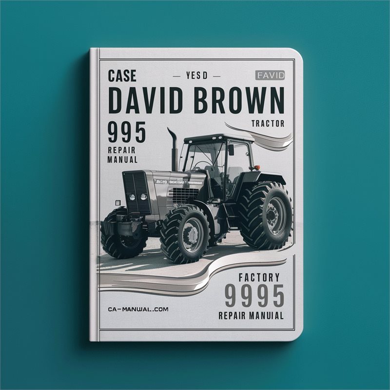 Case David Brown 995 Tractor Factory Service Repair Manual 