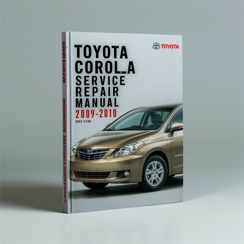 Toyota Corolla Service Repair Manual 2009-2010 