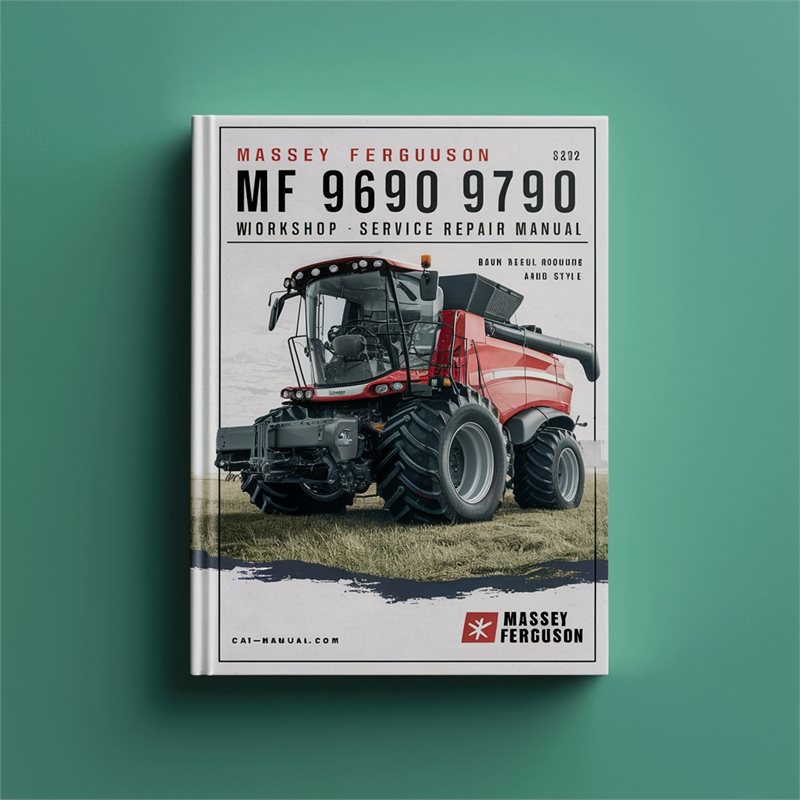 Massey Ferguson MF 9690 9790 Combine Workshop Service Repair Manual 