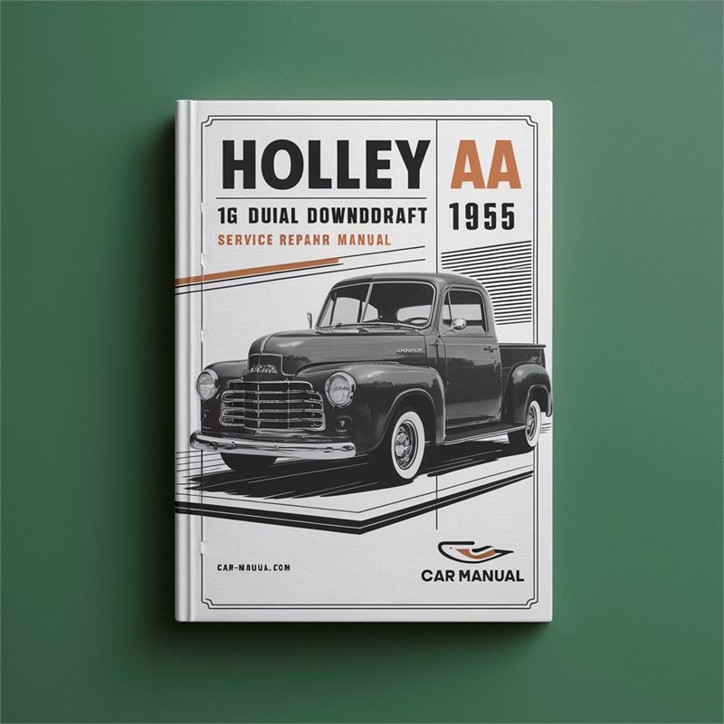 HOLLEY AA 1G DUAL DOWNDRAFT 1955 Service Repair Manual 