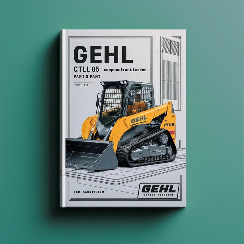 GEHL CTL 85 CTL85 Compact Track Loader Parts PART IPL Manual 
