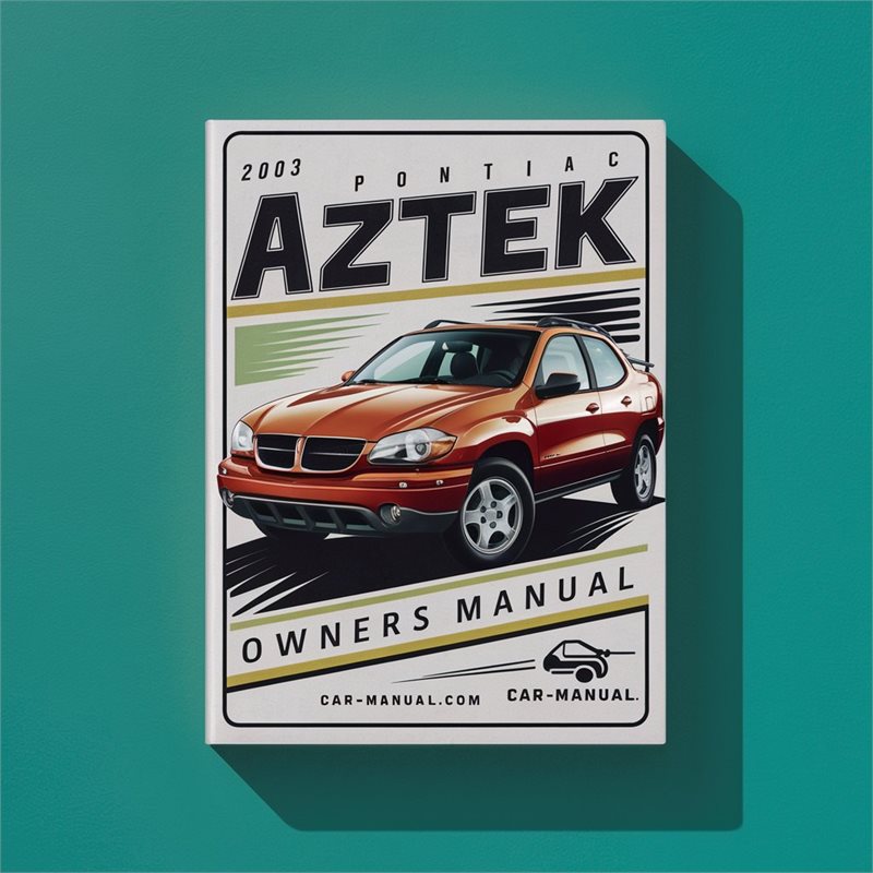 2003 PONTIAC AZTEK Owners Manual-PDF 
