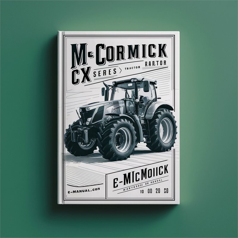 MCCORMICK CX Series Tractor Workshop Repair Manual 