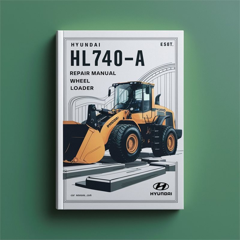 Hyundai HL740-3A Repair Manual Wheel Loader  