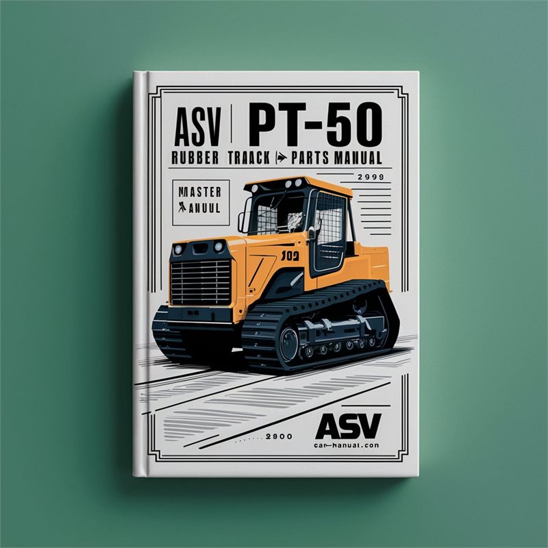 ASV PT-50 Rubber Track Loader Master Parts Manual 