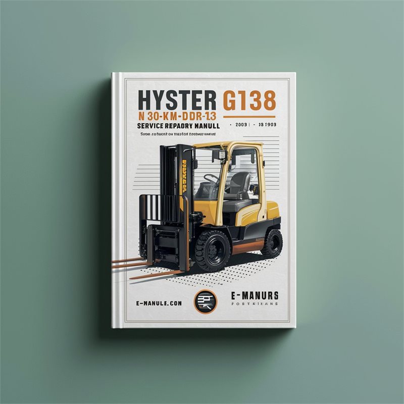 Hyster G138 (N30XMDR3 N45XMR3) Forklift Service Repair Factory Manual 