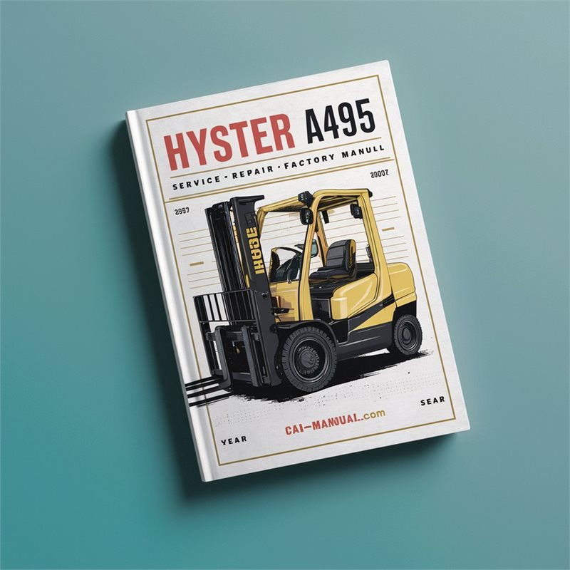 Hyster A495 (W20ZA W25ZA) Forklift Service Repair Factory Manual 