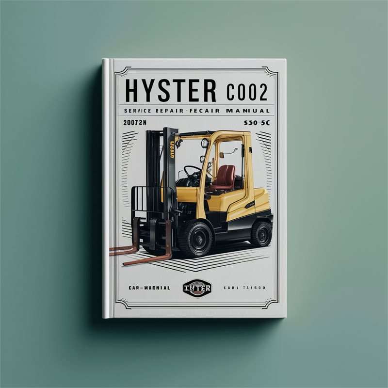Hyster C002 (S30-50C [Americas]) Forklift Service Repair Factory Manual 