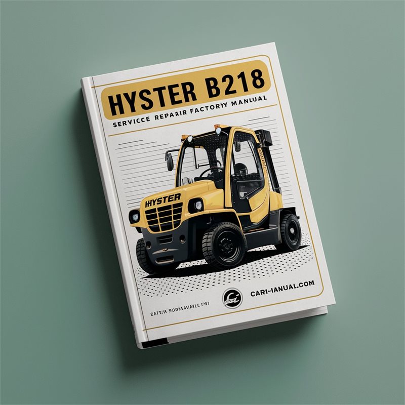 Hyster B218 (W40Z) Forklift Service Repair Factory Manual 