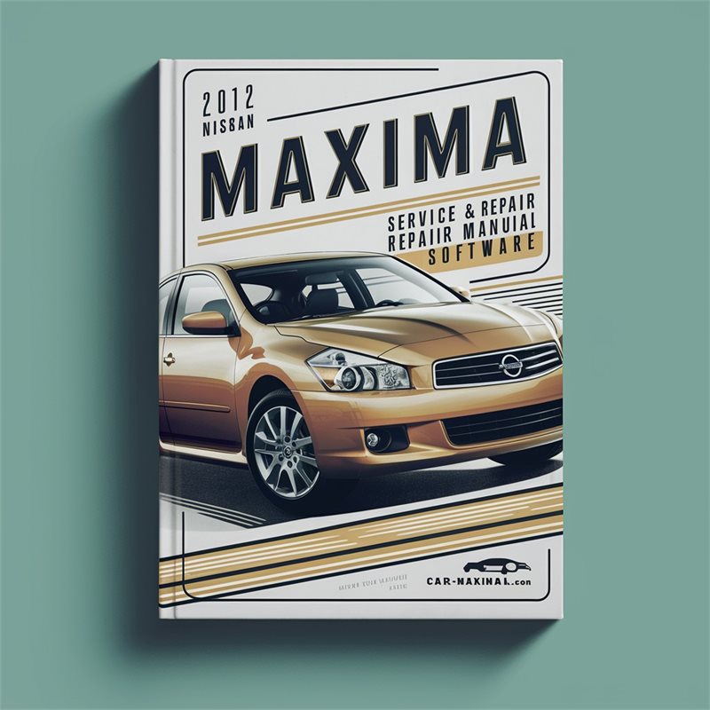 2012 Nissan Maxima Service & Repair Manual Software 