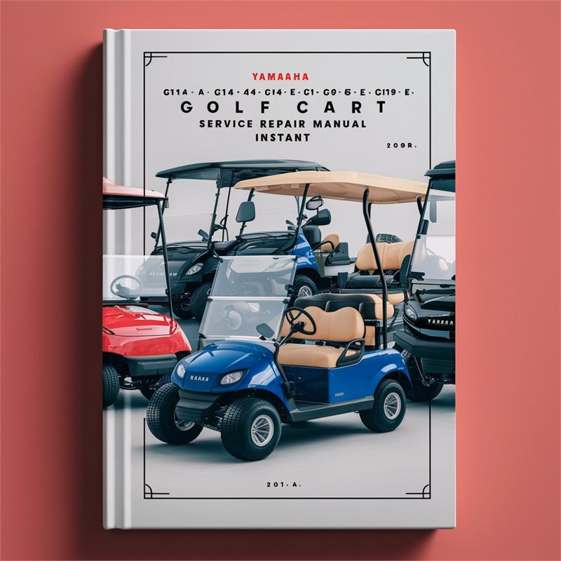 Yamaha G11-A G14-A G14-E G16-A G16-E G19-E G20-A Golf Cart Service Repair Factory Manual 