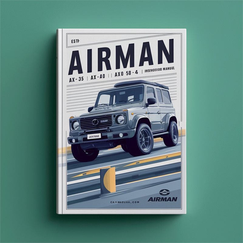 Airman AX30 AX35 AX40 and AX50U-4 instruction Manual 