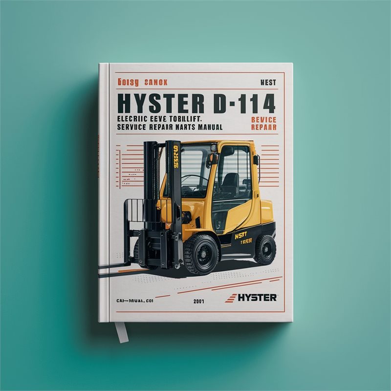 HYSTER D114 (E25XM E30XM E35XM E40XMS) Electric Forklift Service Repair Manual + Parts Manual 