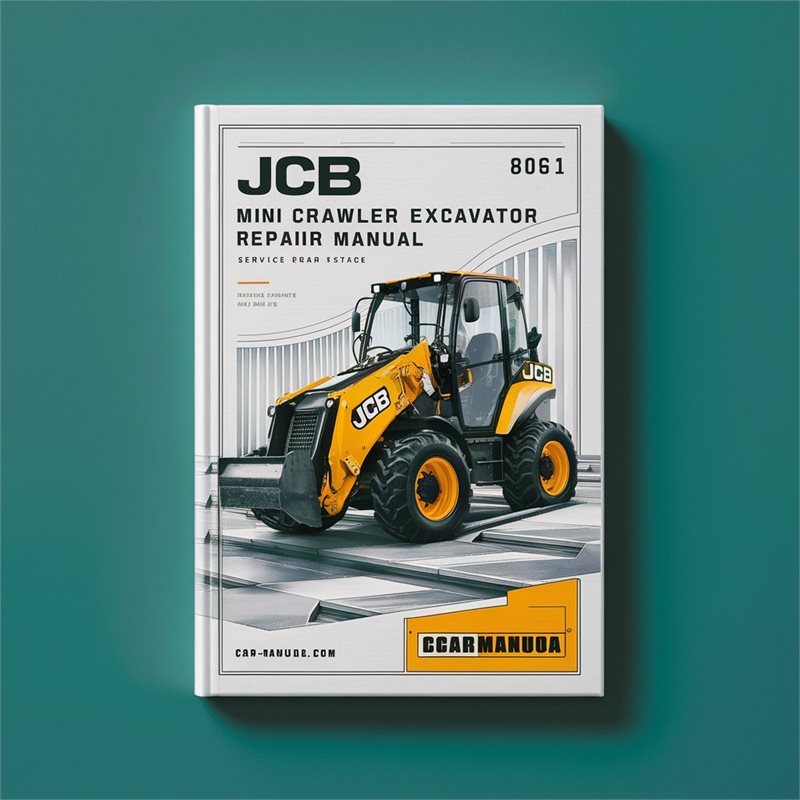 JCB 8061 Mini Crawler Excavator Service Repair Manual 