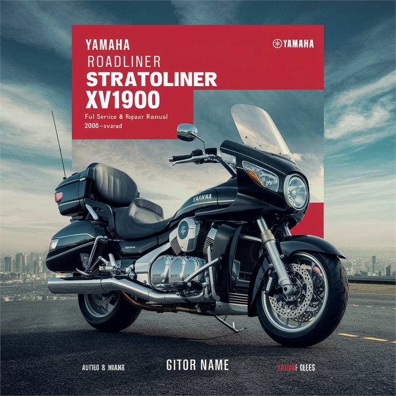 Yamaha RoadLINER STRATOLINER XV1900 Full Service & Repair Manual 2006-ONWARDS 