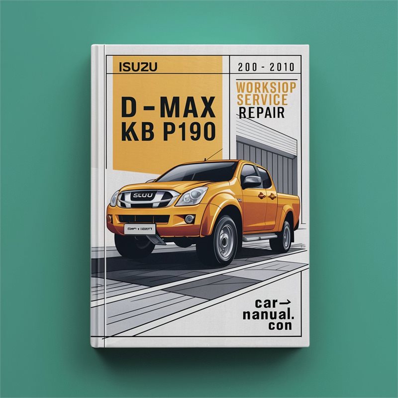 Isuzu D-Max Kb P190 2007-2010 Workshop Service Manual Repair 