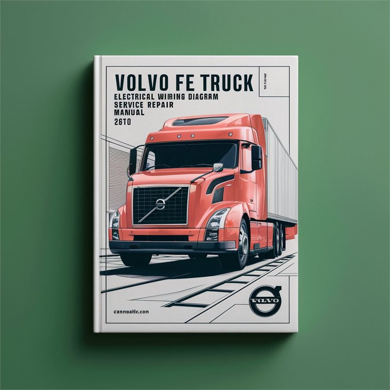 VOLVO FE Truck Electrical Wiring Diagram Service Repair Manual 
