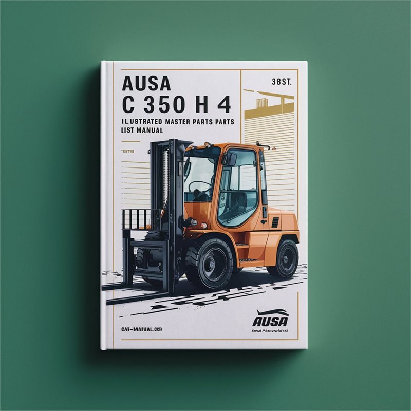 AUSA C 350 H X4 C350HX4 Forklift Illustrated Master Parts List Manual 