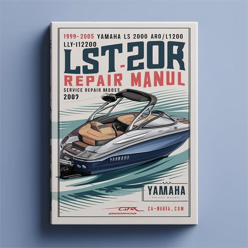 1999-2005 Yamaha LX2000 LS2000 AR210 LX210 LXT1200 LST1200 LST1200X Sportboat Models Service Repair Manual