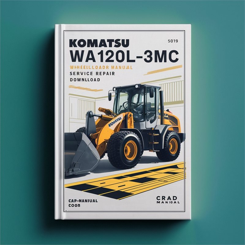 Komatsu WA120L-3MC Wheel Loader Service Repair Manual  (SN: 54104 and up)