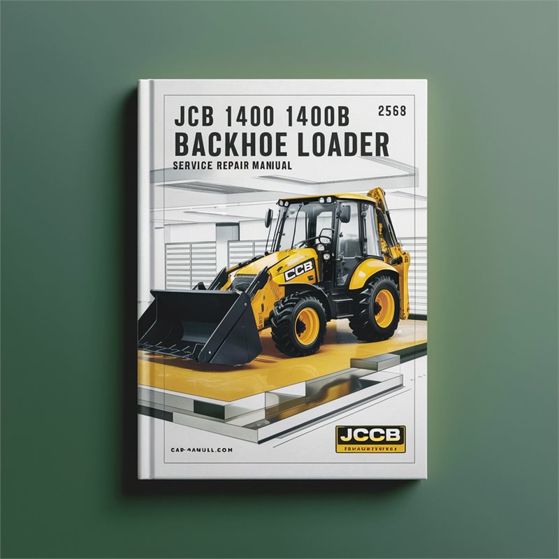 JCB 1400 1400B Backhoe Loader Service Repair Manual 