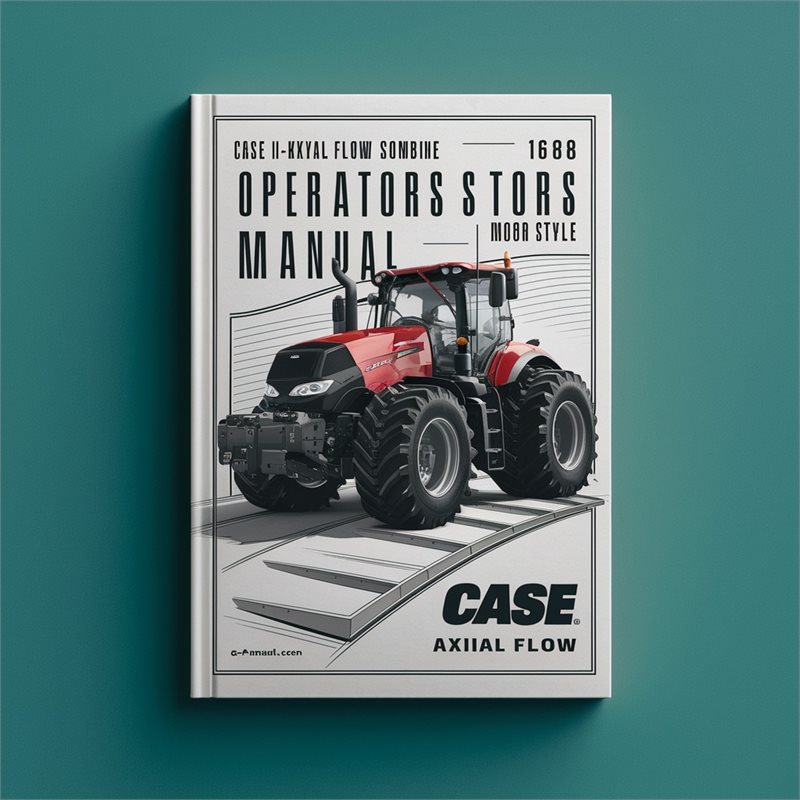 CASE IH AXIAL FLOW 1688 Sombine OperatorS Manual 