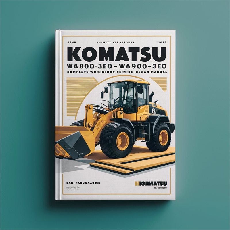 Komatsu WA800-3E0 WA900-3E0 Wheel Loader Complete Workshop Service Repair Manual 