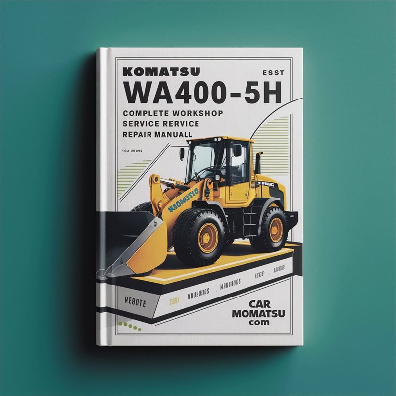 Komatsu WA400-5H Wheel Loader Complete Workshop Service Repair Manual 