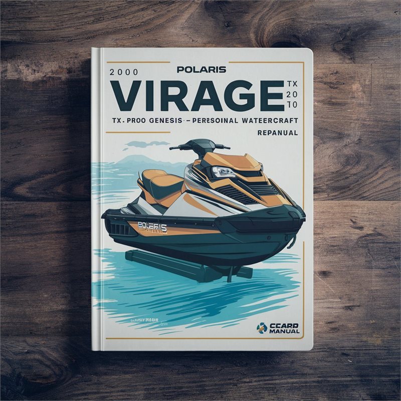 2000 Polaris Virage TX SLX Pro 1200 Genesis Genesis-FFI Personal Watercraft Repair Manual 