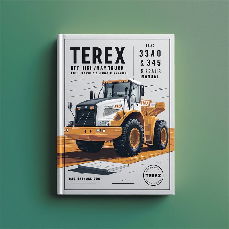 Terex 3340 & 3345 Off Highway Truck Full Service & Repair Manual 