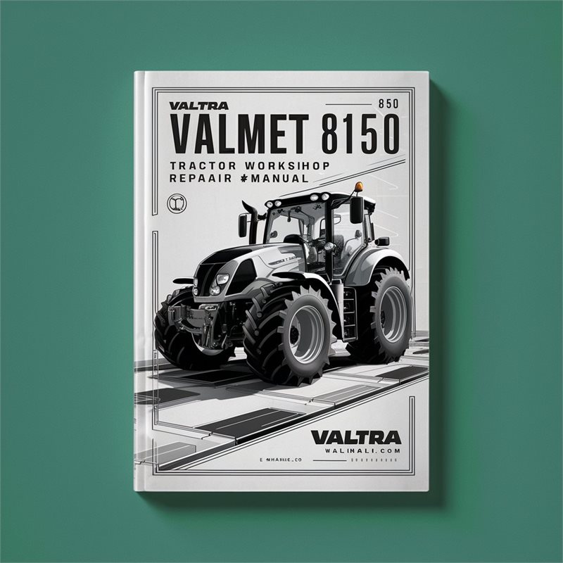 Valtra Valmet 8150 Tractor Workshop Service Repair Manual 