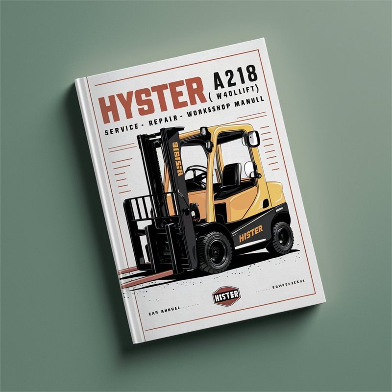 Hyster A218 (W40XT) Forklift Service Repair Workshop Manual 