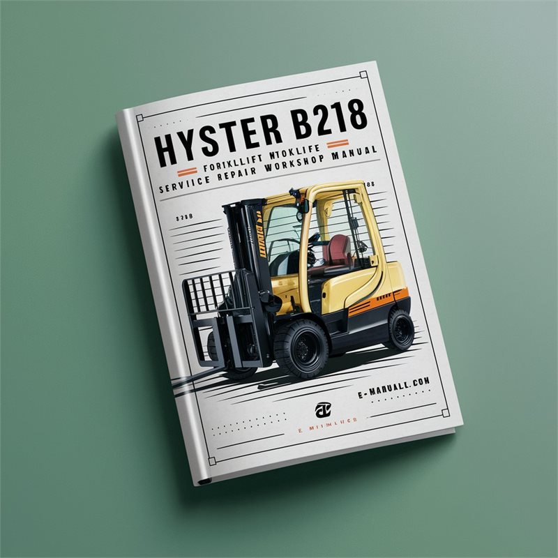 Hyster B218 (W40Z) Forklift Service Repair Workshop Manual 
