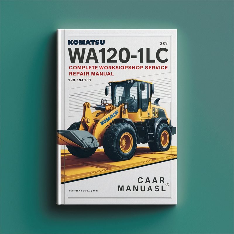 Komatsu WA120-1LC Wheel Loader Complete Workshop Service Repair Manual 