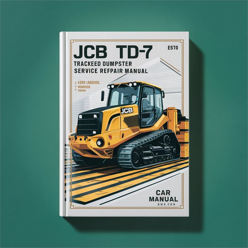 JCB TD7 TD10 Tracked Dumpster Service Repair Manual DOWNLOA 