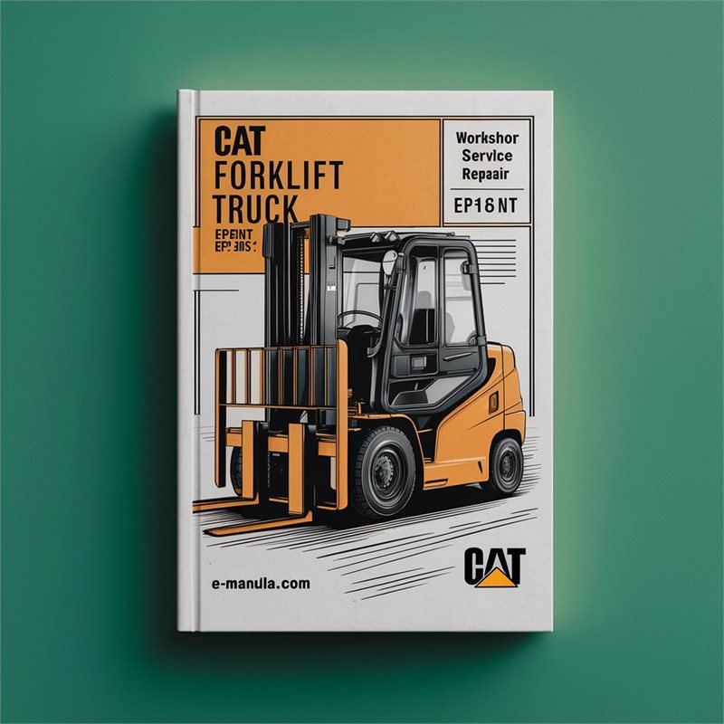 CAT Electric Forklift Truck EP16NT EP18NT EP20NT Workshop Service Repair Manual 