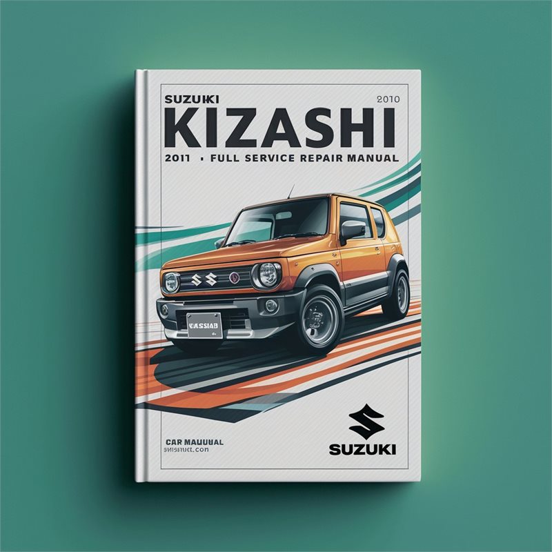 Suzuki KIZASHI 2010-2011 Full Service Repair Manual 