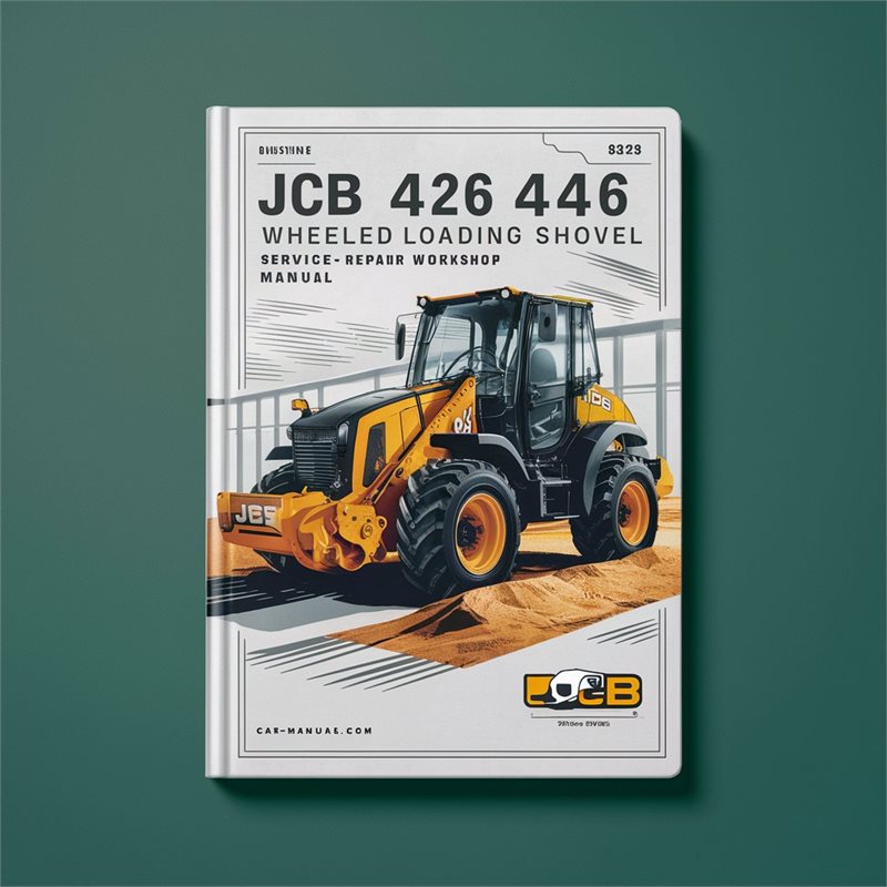 JCB 426 436 446 Wheeled Loading Shovel Service & Repair Workshop Manual 