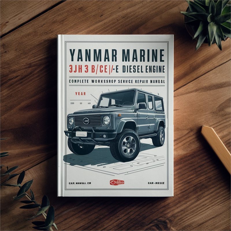 Yanmar Marine 3JH3(B)(C)E 4JH3(B)(C)E Diesel Engine Complete Workshop Service Repair Manual 