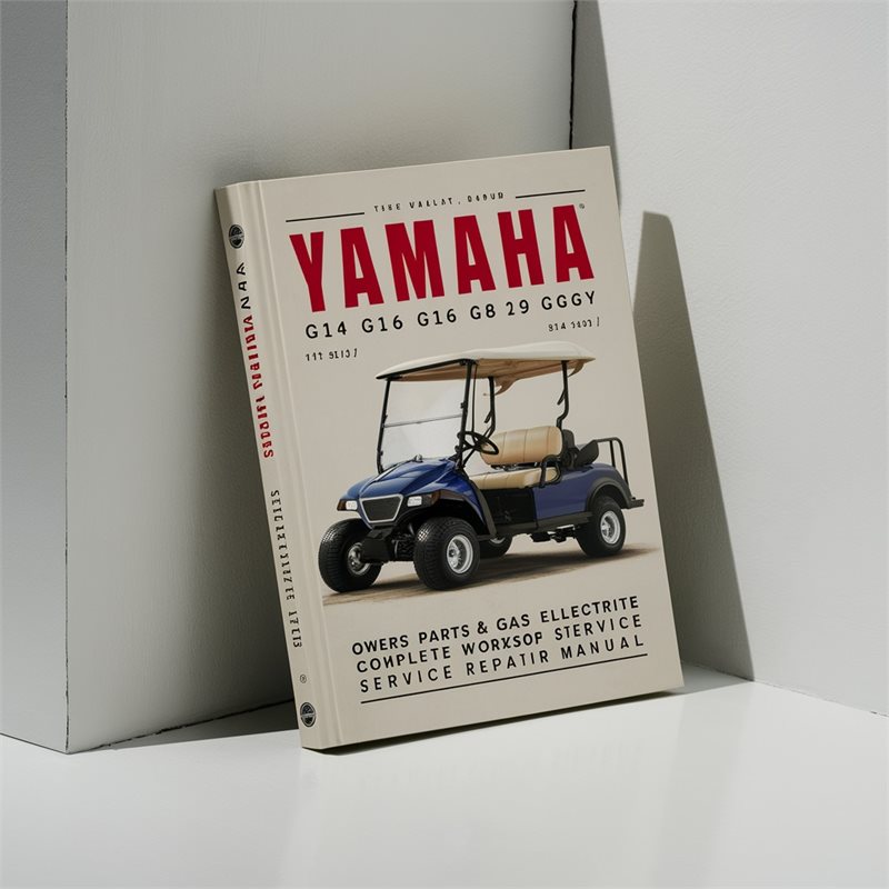 Yamaha G11 G14 G16 G19 G20 Gas Electric Golf Car Cart Buggy: Owners, Parts, Workshop Service Repair Manual Set