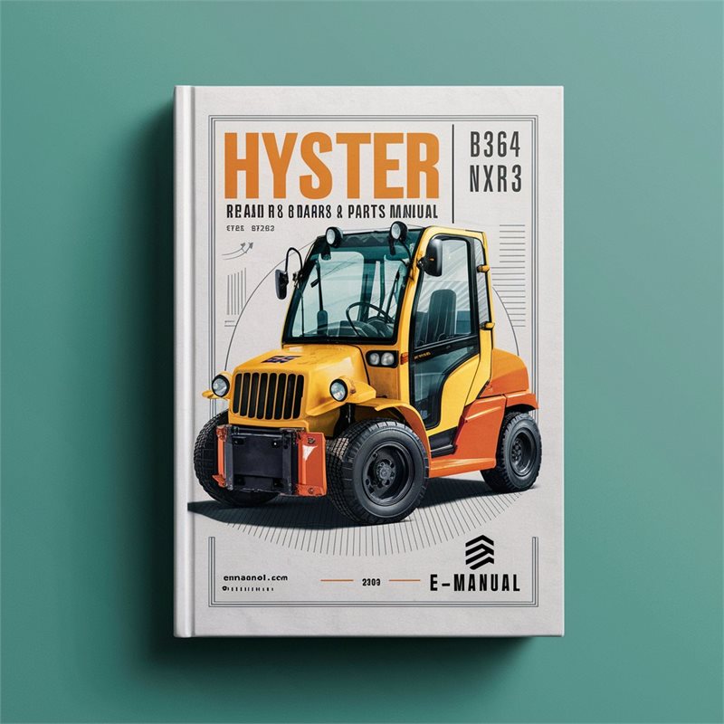 Hyster B264 n30xmxdr3 n45xmxr3 Repair & Parts Manual 