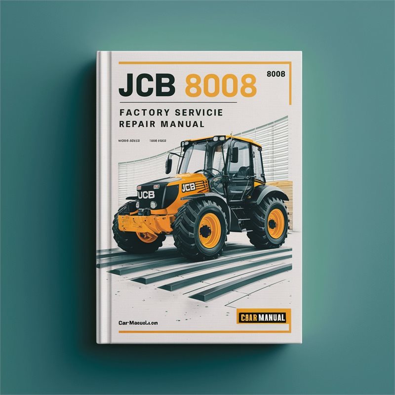 JCB 8008 Factory Service Repair Manual 