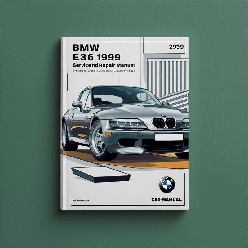 BMW Z3 E36 1999 Service and Repair Manual 